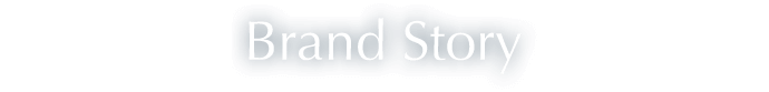 Brand Story